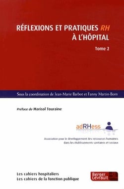 Réflexions et pratiques des RH à l'hôpital t.2