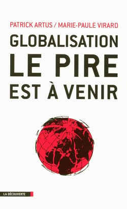 Globalisation : le pire est à venir