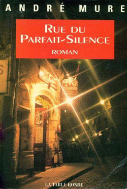 Rue du parfait-silence
