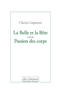 La belle et la bête - passion des corps