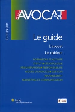 PROFESSION AVOCAT LE GUIDE
