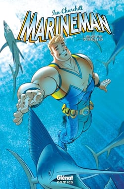 Marineman Tome 1 - une question de vie ou de mer