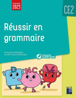Réussir en grammaire - CE2 (édition 2025)