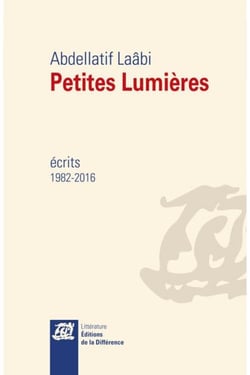 Petites lumières - écrits 1982-2016