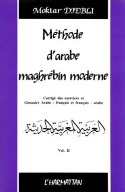 Méthode d'arabe maghrébin moderne Tome 2