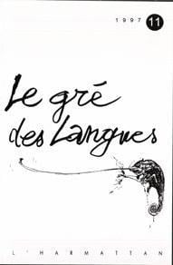 Le gré des langues t.11