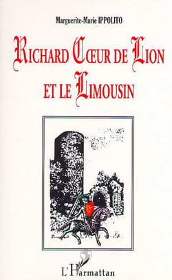 Richard Coeur de Lion et le Limousin