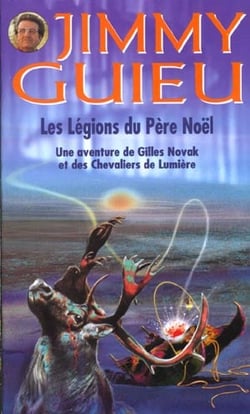 Jimmy guiieu t.13È - legions du pere noel