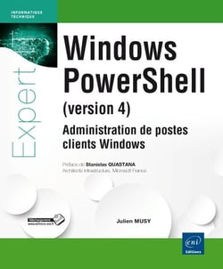 Windows powershell version 4 - administration de postes clients windows