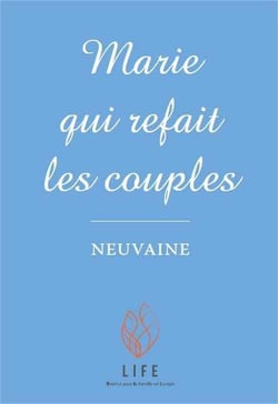 Marie qui refait les couples - neuvaine