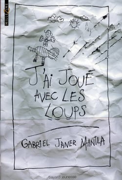J'ai joué avec les loups
