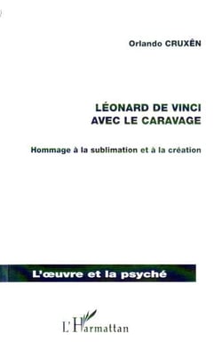 Leonard de vinci avec le caravage