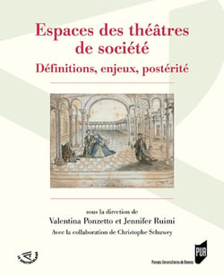 Espaces des théâtres de société