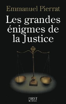 Les grandes enigmes de la justice