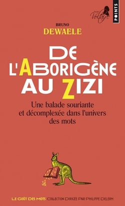 De l'Aborigène au Zizi