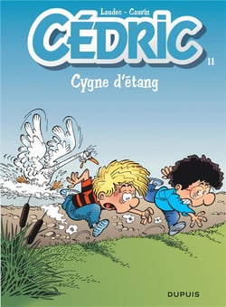 Cédric Tome 11 : cygne d'étang