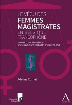 le vécu des femmes magistrates en belgique francophone