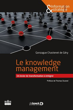 Le knowledge management - un levier de transformation à intégrer