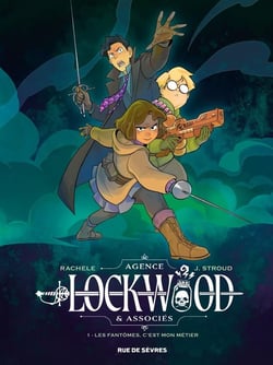 Agence Lockwood & associés Tome 1 : Les fantômes, c'est mon métier