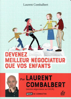 Devenez meilleur négociateur que vos enfants
