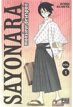 Sayonara monsieur desespoir t.1