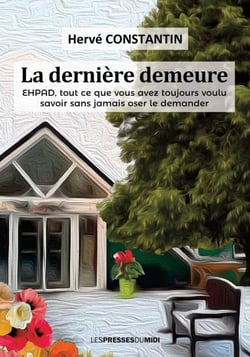 LA DERNIERE DEMEURE