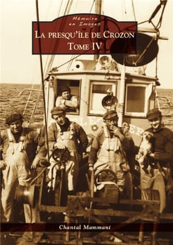La presqu'île de Crozon Tome 4