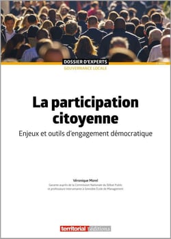 La participation citoyenne : Enjeux et outils d'engagement démocratique (2e édition)