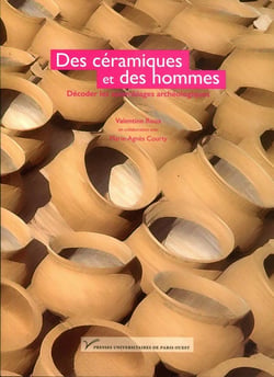 Des céramiques et des hommes : décoder les assemblages archéologiques