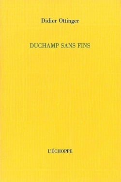 Duchamp Sans Fins