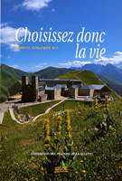 Choisissez donc la vie