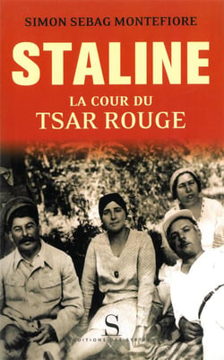 Staline - la cour du tsar rouge