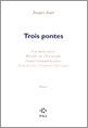 Trois pontes
