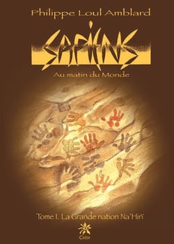 Sapiens - au matin du monde  t.1 - la grande nation Na'hiri