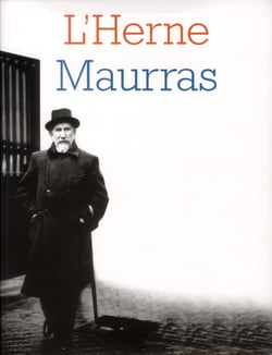 Les cahiers de l'Herne Tome 96 : Charles Maurras