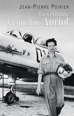 LA VERITABLE : la véritable Jacqueline Auriol