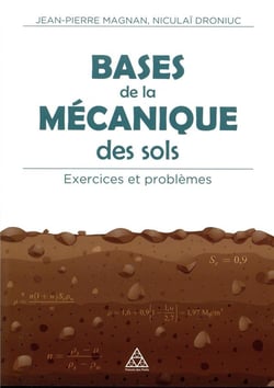 Bases de la mécanique des sols - exercices et problèmes