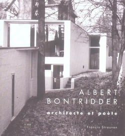 Albert Bontridder Architecte et Poète