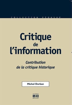 Critique de l'information - contribution de la critique historique