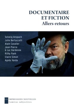 Documentaire et fiction, allers-retours