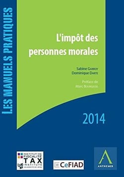 L'impot des personnes morales 2014 - 2eme edition