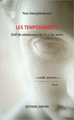 Les tempéraments - outil de connaissance de soi et des autres