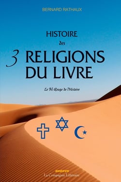 Histoire des 3 religions du livre