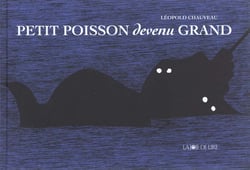 Petit poisson devenu grand