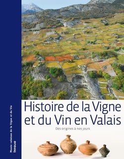 Histoire de la vigne et du vin en Valais