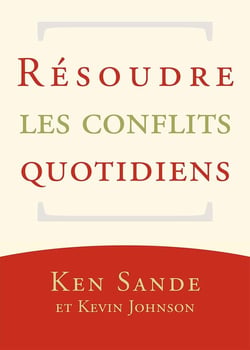 Résoudre les conflits quotidiens
