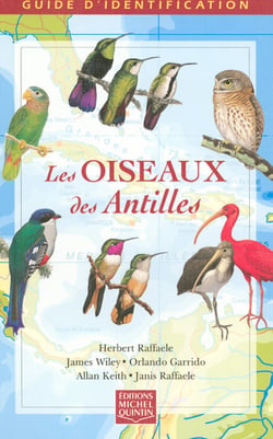 Les oiseaux des antilles. guide d'identification