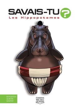 Savais-tu ? Tome 56 : les hippopotames