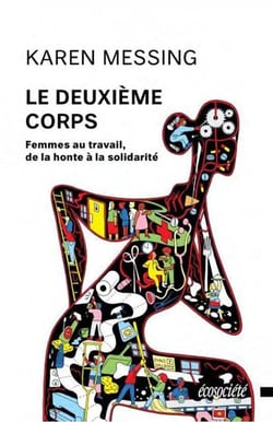 Le deuxième corps : femmes au travail, de la honte à la solidarité