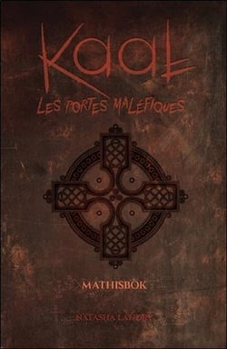Kaal, les portes maléfiques t.2 - Mathisbok